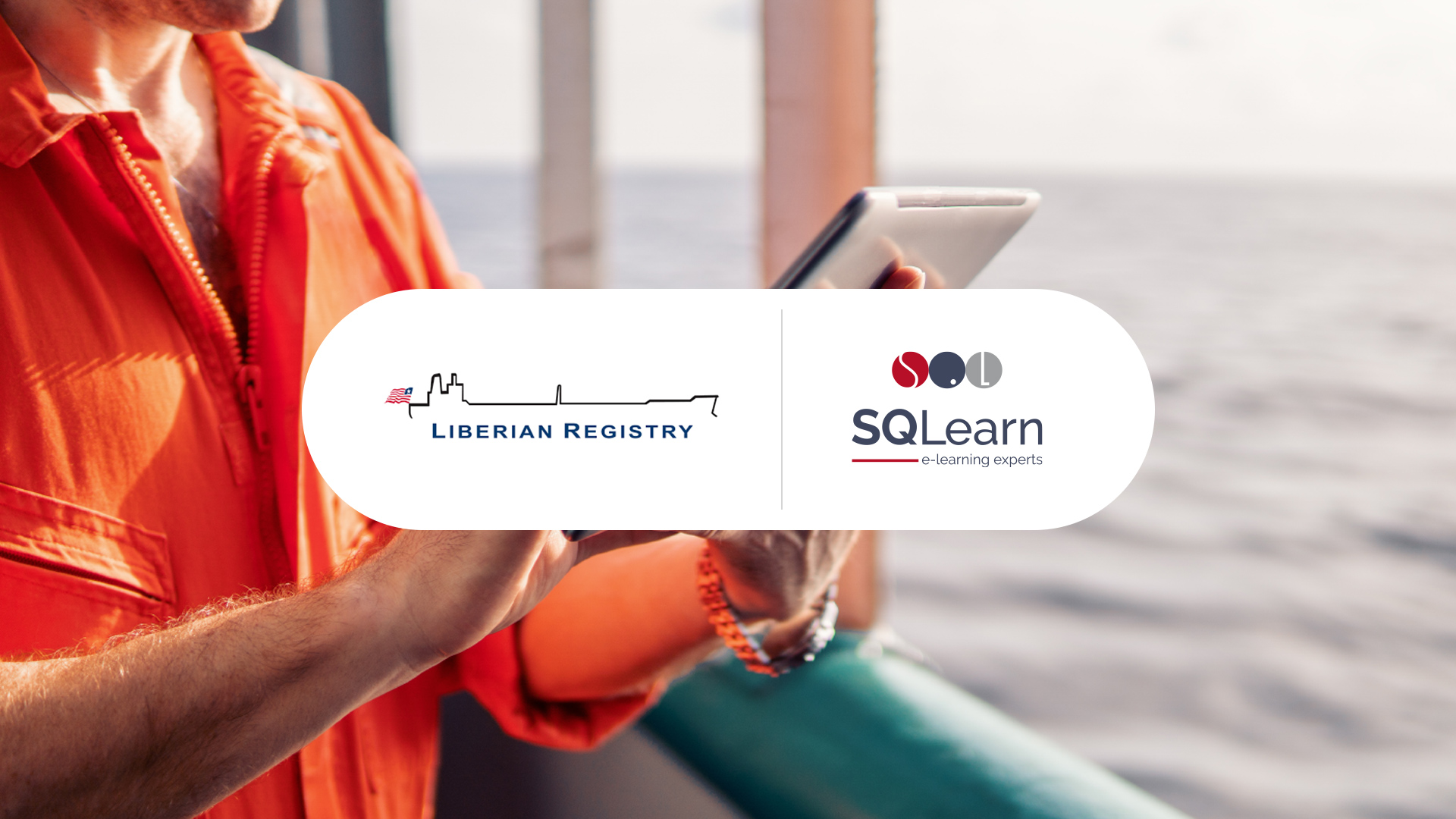 Liberian Registry will certify SQLearn’s e-learning maritime library and STCW e-learning courses